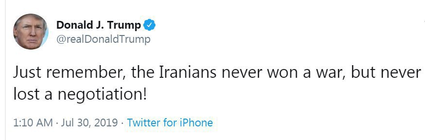 ترامپ: ایرانی ها پیروز هیچ جنگی و بازنده هیچ مذاکره ای نبوده اند! ترامپ: ایرانی ها پیروز هیچ جنگی و بازنده هیچ مذاکره ای نبوده اند!